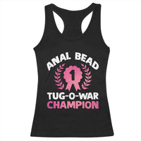 Anal Bead Tug O War Champion Funny Offensive Racerback Tank Top Inappropriate Adult Humor Pink - Wonder Print Shop