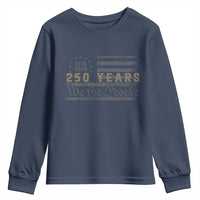 250 Years of Freedom American Flag Vintage Youth Sweatshirt 1776-2026 We The People Patriotic Heritage