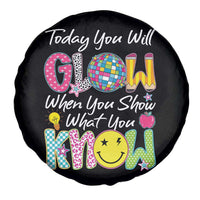 Motivational Test Day Glow Spare Tire Cover Today You Will Glow When You Show What You Know