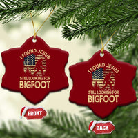 I Found Jesus Still Looking for Bigfoot Patriotic Ceramic Ornament American Flag Christian Religious Sasquatch Vintage