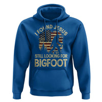 I Found Jesus Still Looking for Bigfoot Patriotic Hoodie American Flag Christian Religious Sasquatch Vintage