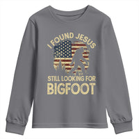 I Found Jesus Still Looking for Bigfoot Patriotic Youth Sweatshirt American Flag Christian Religious Sasquatch Vintage