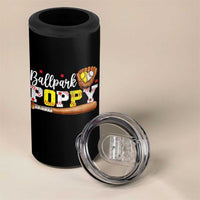 Ballpark Poppy Baseball and Softball Grandpa 4 in 1 Can Cooler Tumbler Sports Grandfather Game Day Birthday Gifts