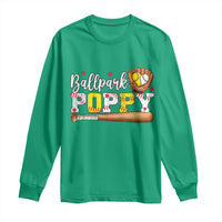 Ballpark Poppy Baseball and Softball Grandpa Long Sleeve Shirt Sports Grandfather Game Day Birthday Gifts