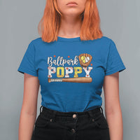 Ballpark Poppy Baseball and Softball Grandpa T Shirt For Women Sports Grandfather Game Day Birthday Gifts
