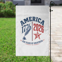 America 250 Years of Greatness Patriotic Garden Flag Vintage 1776 to 2026 Quill and Star Semiquincentennial