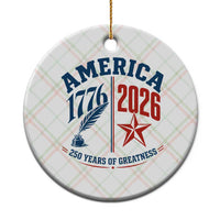 America 250 Years of Greatness Patriotic Ceramic Ornament Vintage 1776 to 2026 Quill and Star Semiquincentennial