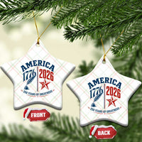 America 250 Years of Greatness Patriotic Ceramic Ornament Vintage 1776 to 2026 Quill and Star Semiquincentennial