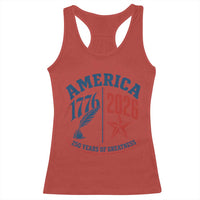 America 250 Years of Greatness Patriotic Racerback Tank Top Vintage 1776 to 2026 Quill and Star Semiquincentennial