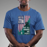 Veteran PTSD T Shirt Not All Pain Is Physical Not All Wounds Are Visible Teal American Flag - Wonder Print Shop