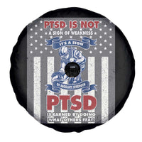 Veteran PTSD Spare Tire Cover It's A Sign Of Strength It's Earned By Doing What Others Fear American Soldier