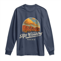 Hill Country Strong Long Sleeve Shirt Texas Support Retro Enchanted Rock - Wonder Print Shop