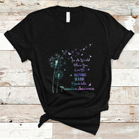 Suicide Prevention Awareness T Shirt Suicide Prevention Awareness Support Dandelions Be Kind - Wonder Print Shop