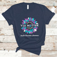 Suicide Prevention Awareness T Shirt You Matter Sunflower Semicolon Suicide Prevention Awareness - Wonder Print Shop