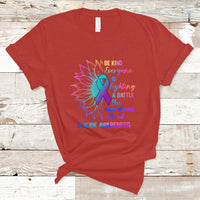 Suicide Prevention Awareness T Shirt Be Kind Everyone Is Fighting A Battle Suicide Awareness - Wonder Print Shop