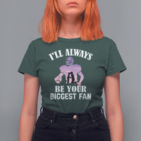 Football Mom T Shirt For Women I'll Always Be Your Biggest Fan Support Son Football Player - Wonder Print Shop