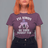 Football Mom T Shirt For Women I'll Always Be Your Biggest Fan Support Son Football Player - Wonder Print Shop