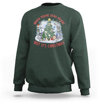 Dancing Skeleton Xmas Sweatshirt When You're Dead Inside But It's Christmas - Wonder Print Shop