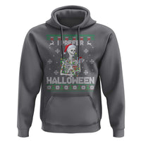 Funny Skeleton Christmas Hoodie I Prefer Halloween Spooky Xmas Holiday - Wonder Print Shop