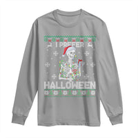 Funny Skeleton Christmas Long Sleeve Shirt I Prefer Halloween Spooky Xmas Holiday - Wonder Print Shop