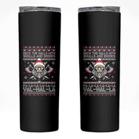 Deck The Halls With Skulls and Bodies Skinny Tumbler Viking Christmas Fa La La Valhalla - Wonder Print Shop