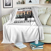 Minneapolis January 8 2026 Justice Movement Throw Blanket Reckless in the Streets Protest - Wonder Print Shop