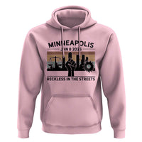 Minneapolis January 8 2026 Justice Movement Hoodie Reckless in the Streets Protest - Wonder Print Shop