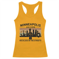 Minneapolis January 8 2026 Justice Movement Racerback Tank Top Reckless in the Streets Protest - Wonder Print Shop