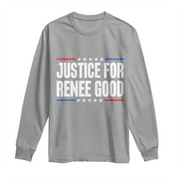 Justice for Renee Good Patriotic Long Sleeve Shirt Minneapolis Jan 8 2026 Memorial Tribute - Wonder Print Shop