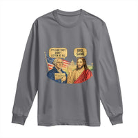 Funny George Washington and Jesus Conversation Long Sleeve Shirt Patriotic Commentary Historical Icons