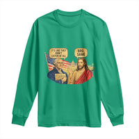 Funny George Washington and Jesus Conversation Long Sleeve Shirt Patriotic Commentary Historical Icons