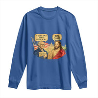 Funny George Washington and Jesus Conversation Long Sleeve Shirt Patriotic Commentary Historical Icons