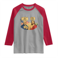 Funny George Washington and Jesus Conversation Raglan Shirt Patriotic Commentary Historical Icons