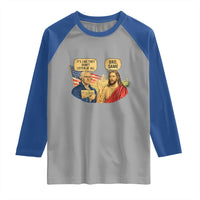 Funny George Washington and Jesus Conversation Raglan Shirt Patriotic Commentary Historical Icons