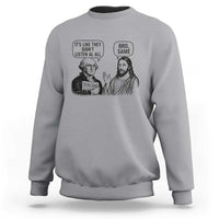 Funny George Washington and Jesus Satire Sweatshirt Political Commentary Founding Fathers and Faith