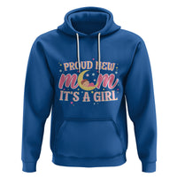 First Mother's Day Hoodie Proud New Mom It's A Girl Pink Baby - Wonder Print Shop