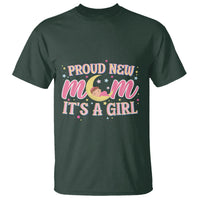 First Mother's Day T Shirt Proud New Mom It's A Girl Pink Baby - Wonder Print Shop