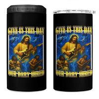 Music Give Us This Day Our Daily Shred 4 in 1 Can Cooler Tumbler Funny Jesus Rock Guitar Meme