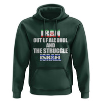 Iran Out Of Alcohol And The Struggle Israel Flag Hoodie Funny Wordplay Political Satire