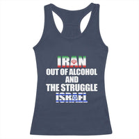 Iran Out Of Alcohol And The Struggle Israel Flag Racerback Tank Top Funny Wordplay Political Satire