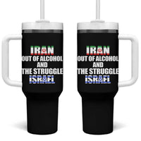Iran Out Of Alcohol And The Struggle Israel Flag Tumbler With Handle Funny Wordplay Political Satire