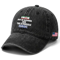 Iran Out Of Alcohol And The Struggle Israel Flag Washed Cotton Baseball Cap Funny Wordplay Political Satire