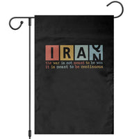 Iran The War Is Meant To Be Continuous Vintage Graphic Garden Flag Orwell Quotes Geopolitical Satire