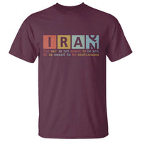 Iran The War Is Meant To Be Continuous Vintage Graphic T Shirt Orwell Quotes Geopolitical Satire