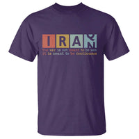 Iran The War Is Meant To Be Continuous Vintage Graphic T Shirt Orwell Quotes Geopolitical Satire