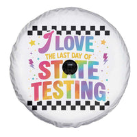 Funny I Love The Last Day Of State Testing Spare Tire Cover Retro Rainbow Test Day Celebration Teacher Student