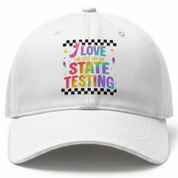 Funny I Love The Last Day Of State Testing Baseball Cap Retro Rainbow Test Day Celebration Teacher Student