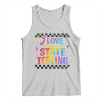 Funny I Love The Last Day Of State Testing Tank Top Retro Rainbow Test Day Celebration Teacher Student