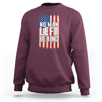 No Man Left Behind Patriotic Sweatshirt Distressed American Flag