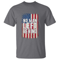 No Man Left Behind Patriotic T Shirt Distressed American Flag